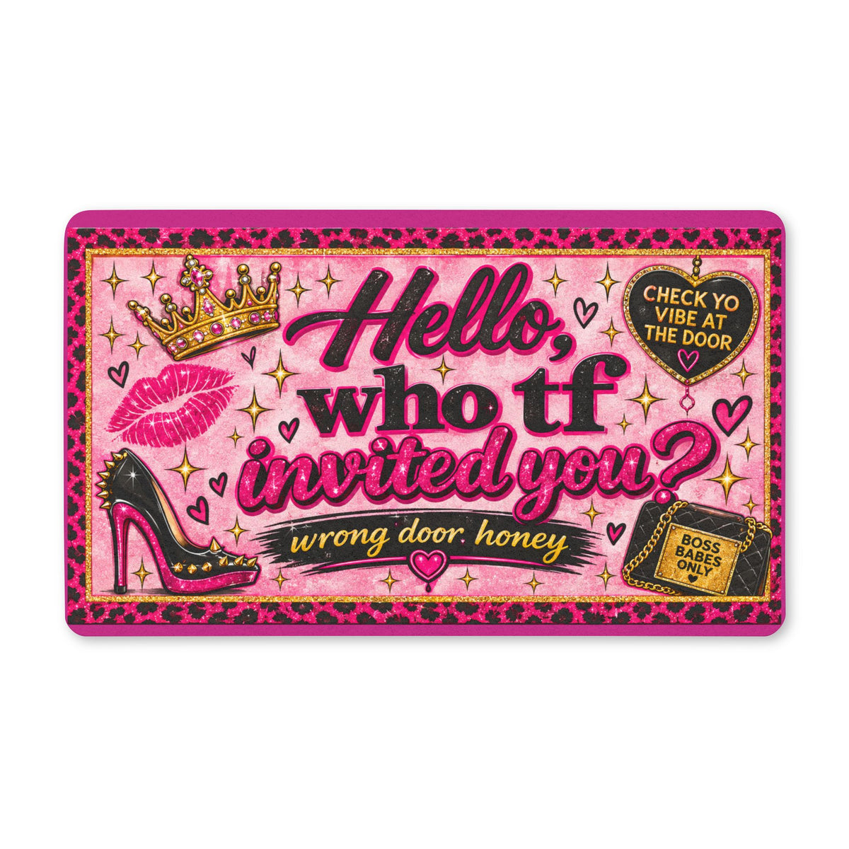 Hello, Who TF Invited You? Funny Pink Welcome Doormat | Sassy Front Door Mat | Housewarming Gift | Boss Babe Decor