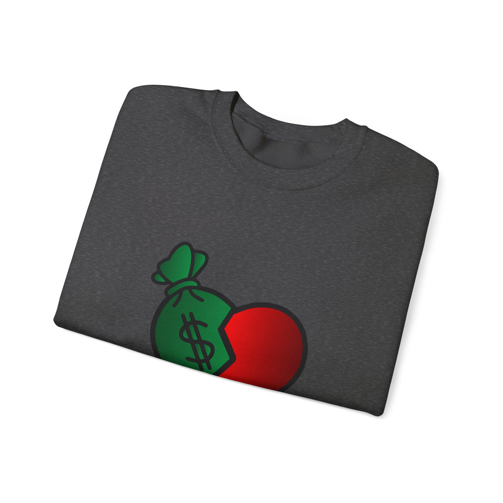 Heart & Money Sweatshirt - Unisex Crewneck, Casual Cozy Wear, Perfect Gift for Friends, Great for Birthdays & Celebrations