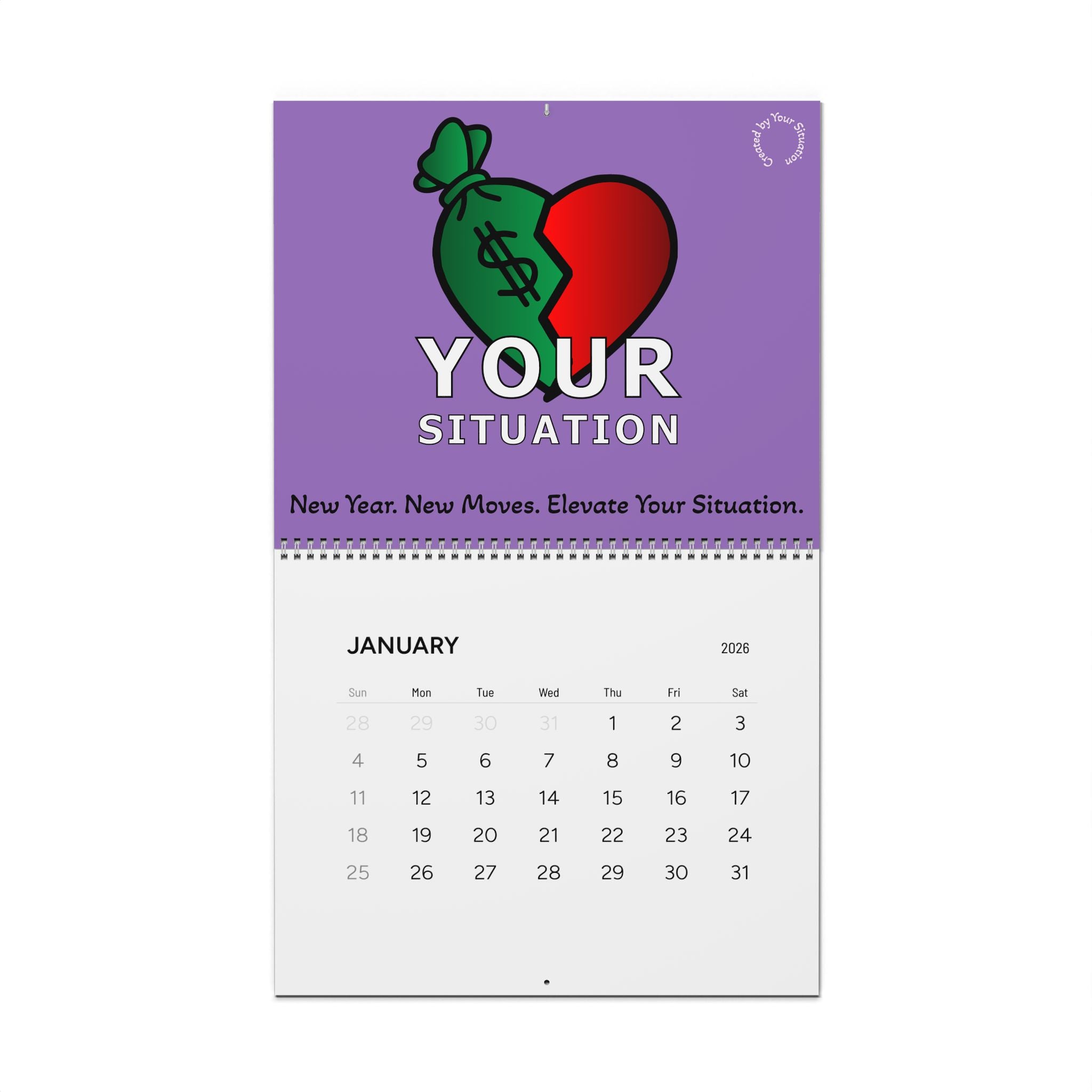 Your Situation™ 2026 Wall Calendar | Money, Self-Care & Motivation Planner